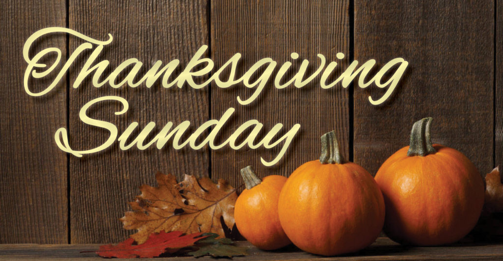 Thanksgiving Sunday Bible Baptist Church
