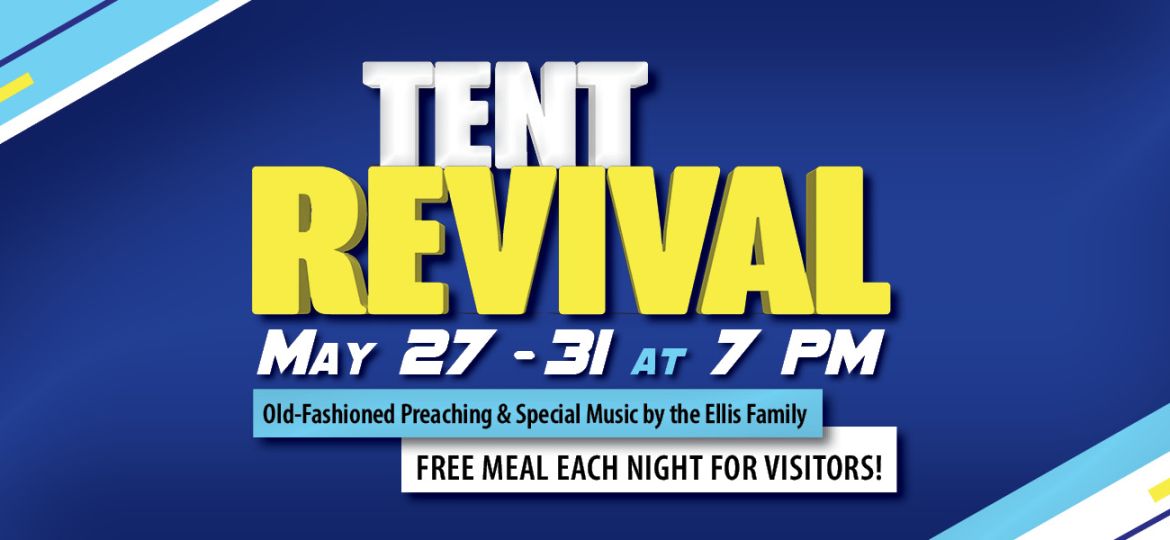 2024 Tent Revival Website Pic